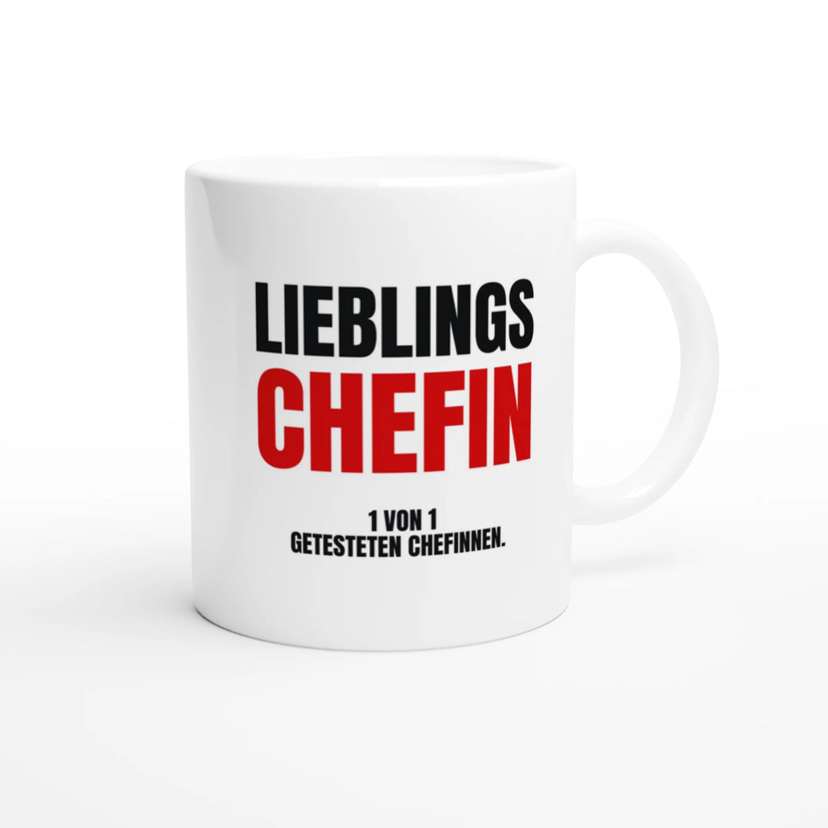 Lieblingschefin Tasse mit Spruch 1 von 1 getesteten Chefinnen