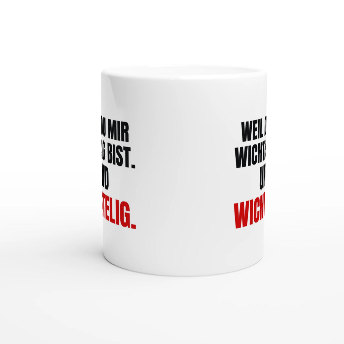 Wichteltasse Du bist mir wichtelig seitlich