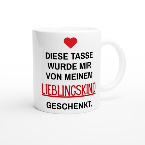 Weiße Eltern-Tasse mit Spruch „Diese Tasse wurde mir von meinem Lieblingskind geschenkt.“