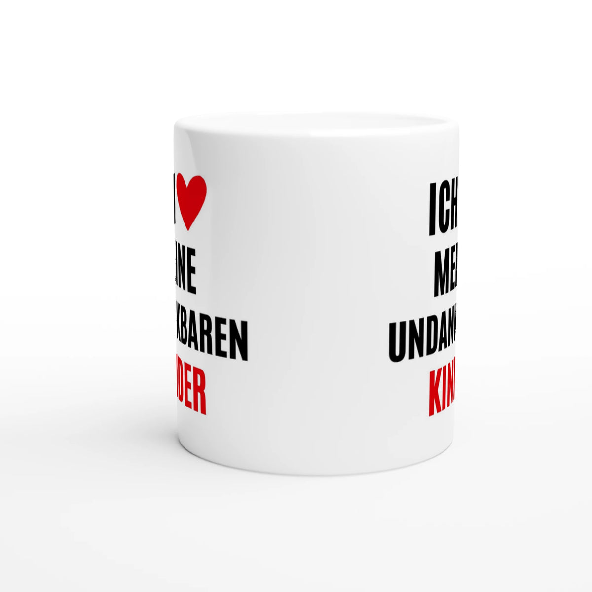 Weiße Eltern-Tasse mit Spruch „Ich ❤ meine undankbaren Kinder“ – Ansicht 3
