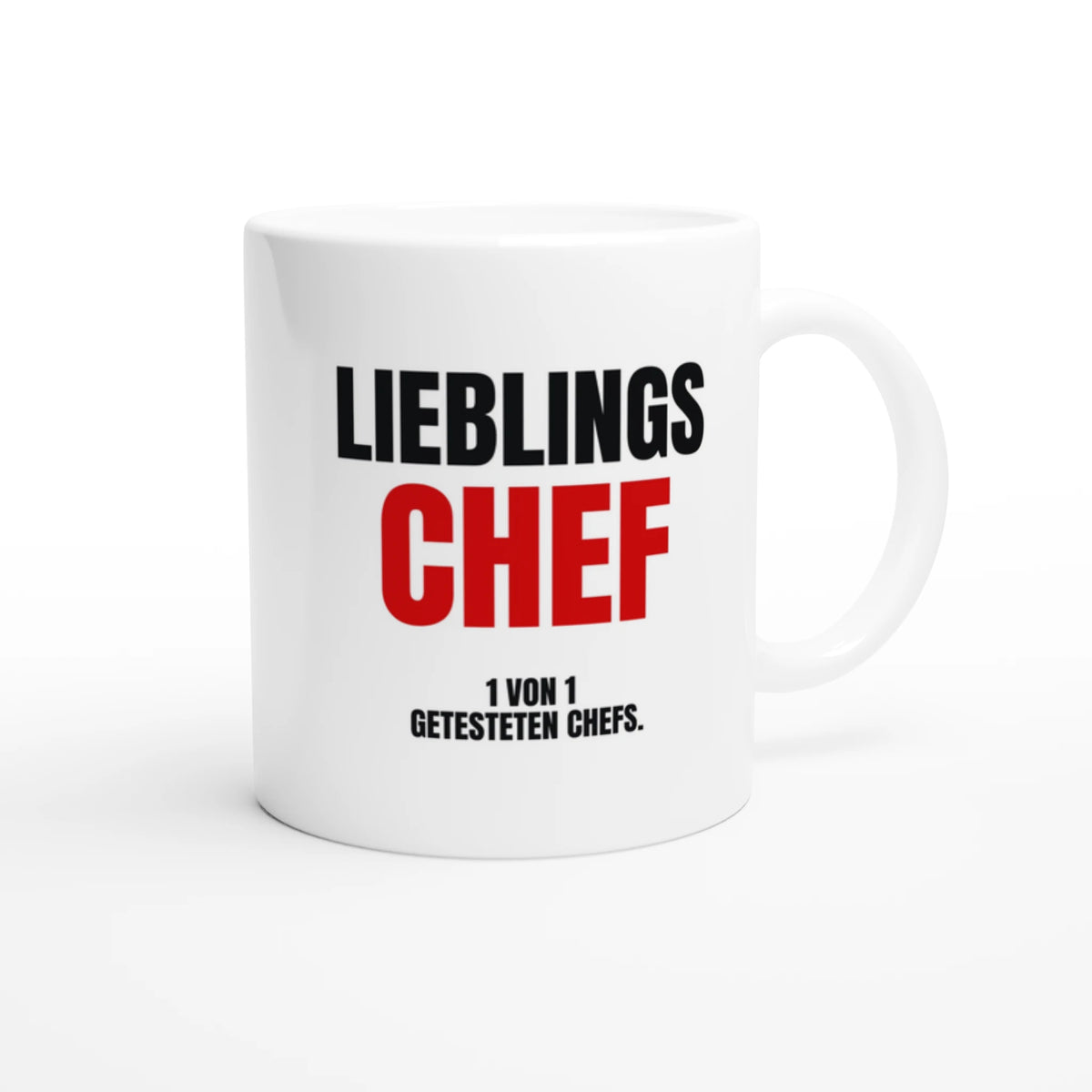 Lieblingschef Tasse mit Spruch 1 von 1 getesteten Chefs