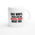 Wichtel Tasse mit Spruch Mehr gab das Wichtel-Budget nicht her